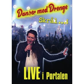 DVD: Skrl ... ! Live i Portalen